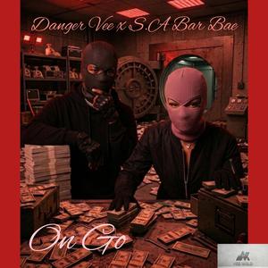 On Go (feat. S.A Bar Bae)