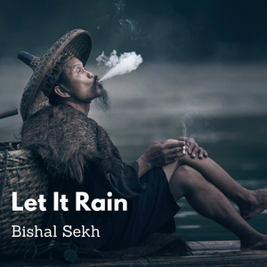 Let it rain