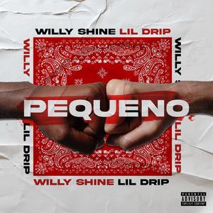 Pequeno (feat. Willy Shine)