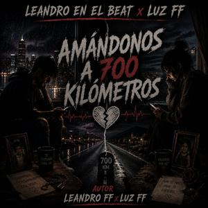 Amandonos a 700 kilómetros