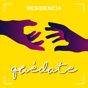 Quédate