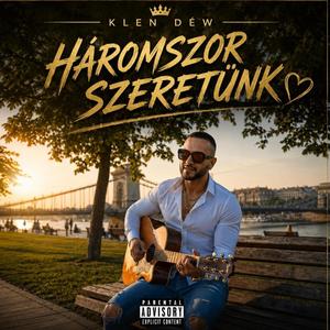 Háromszor szeretünk
