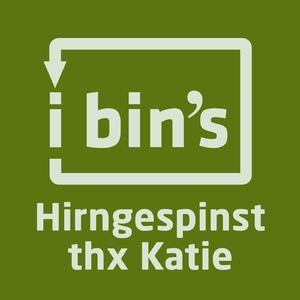 Hirngespinst thx Katie