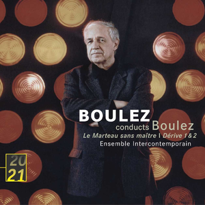Boulez: Le marteau sans maître: VII. Après "L'Artisanat furieux"