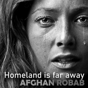 Afghan Robab Homeland Is Far Away (Live)