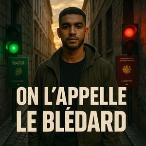 On l'appelle le BLÉDARD