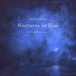 Nocturne in Blue(Violin &amp& Piano ver.)