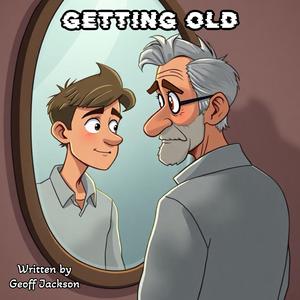 Getting Old