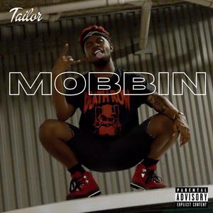 Mobbin'