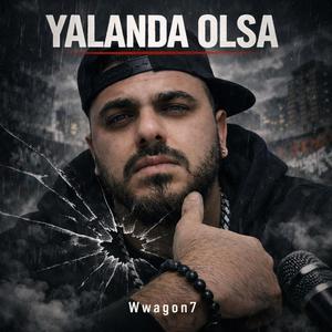 Yalanda olsa