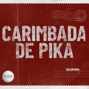 Carimbada De Pika