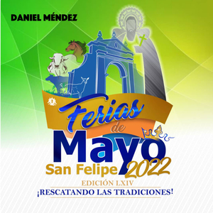 Ferias de Mayo San Felipe 2022