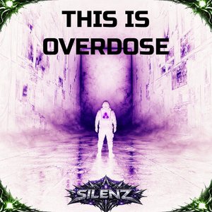 This Is Overdose