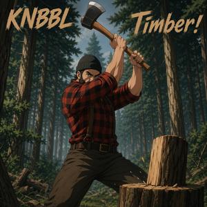Timber!