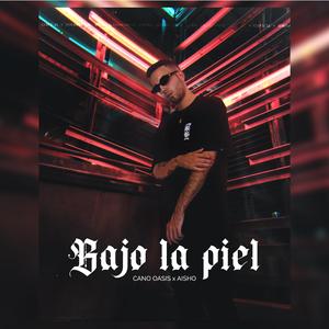 Bajo la Piel