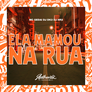 Ela Mamou na Rua