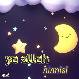Ya Allah Ninnisi