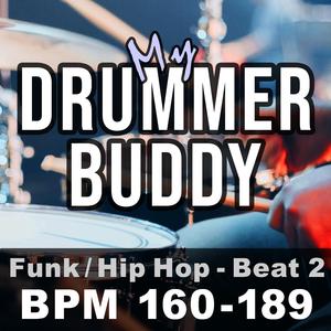 BPM 161 (Funk Hip Hop Drums, Beats Per Minute, Tempos and Grooves)