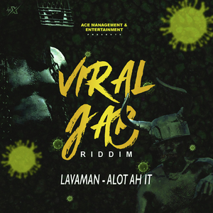 Alot Ah It (Viral Jab Riddim)