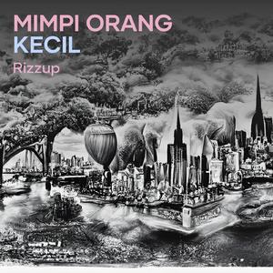 Mimpi Orang Kecil