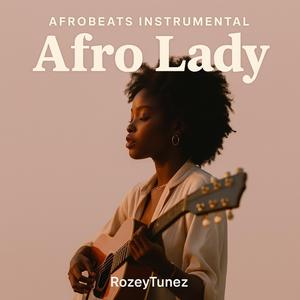 Afro Lady (Afrobeats Instrumental)