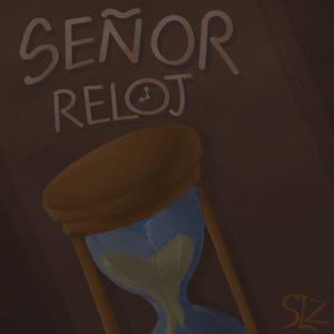 SEÑOR RELOJ