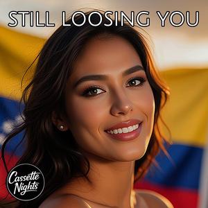 Still Losing You