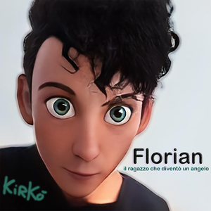 Florian ( Ti racconto la mia storia)