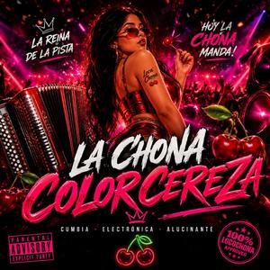 LA CHONA COLOR CEREZA