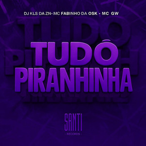 Tudo Piranhinha