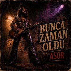 BUNCA ZAMAN OLDU