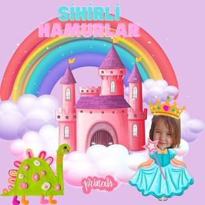 Sihirli Hamurlar - Kişiye Özel Masallar