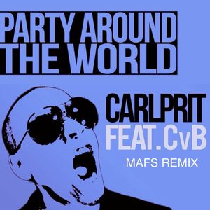 Party Around The World (MAFS Remix)