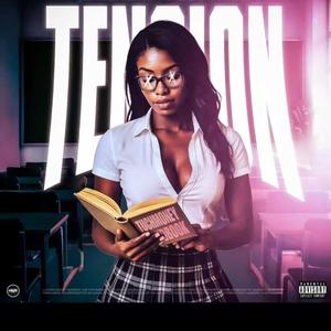 Tension (feat. Ball4zay)