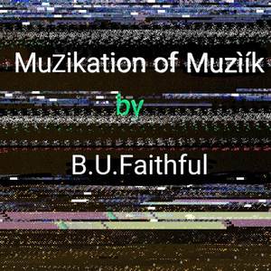 Muzikation of Muziik