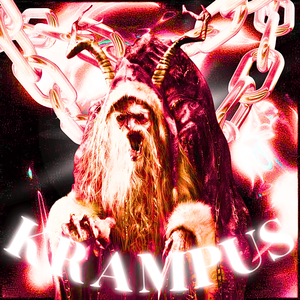 Krampus (Over Super Slowed)