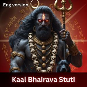 Kaal Bhairava Stuti (Trance)