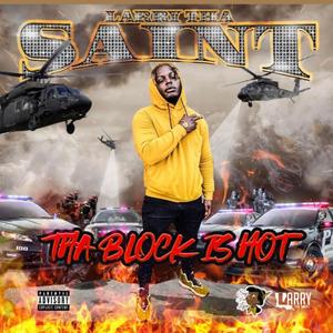 Tha Block Is Hot (feat. JackBoy Taz)