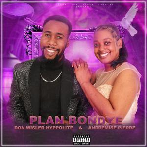 Plan Bondye (feat. Andremise Pierre)