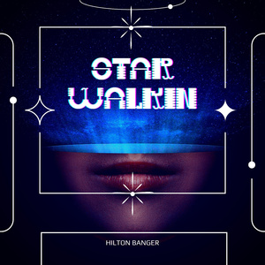 Star Walkin