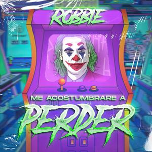 Me Acostumbrare a Perder