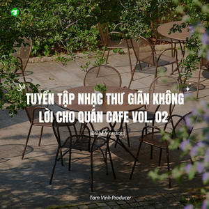 Góc Ngồi Bên Cửa Sổ, Nơi Lý Tưởng Để Ngắm Phố Phường (BGM Version)