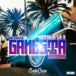 Mi3rda Gangsta (feat. natoh)