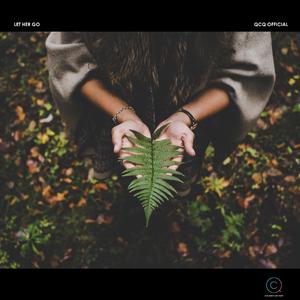 Let her go （QCQ Bootleg）