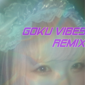 GOKU VIBES (uyuni REMIX)