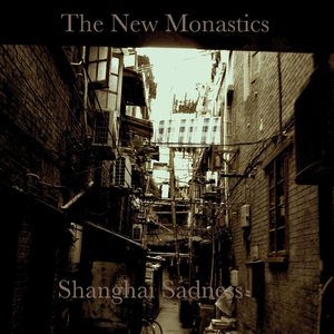 Shanghai Sadness