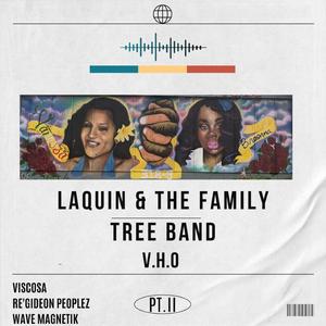 V.H.O PT.II (feat. Viscosa, Re'gideon Peoplez & Wave Magnetik)