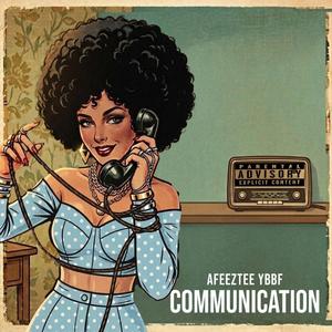 Communication (Freestyle)