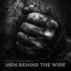 Men Behind the Wire