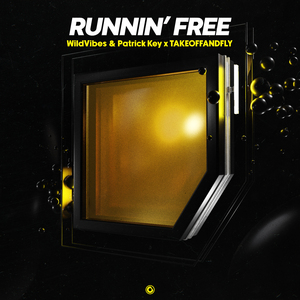 Runnin' Free (Extended Mix)